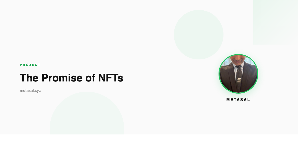 The Promise of NFTs